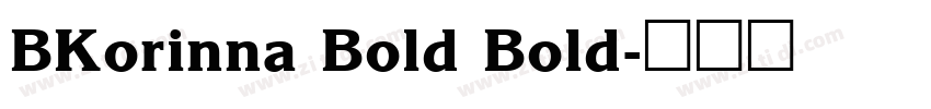 BKorinna Bold Bold字体转换
